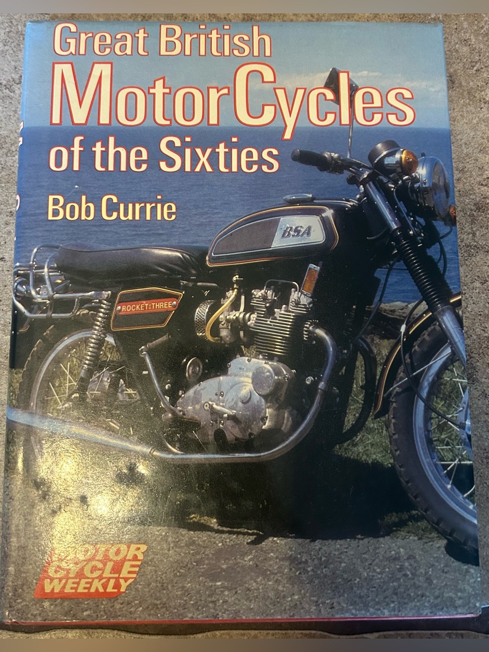 Great Motorcycles Of The Sixties Bob Curry Book